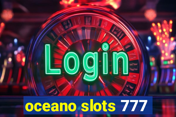 oceano slots 777